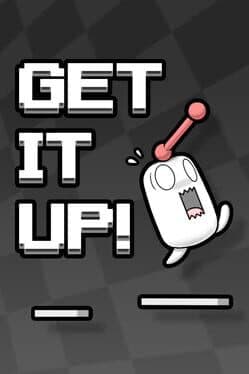 Get It Up!