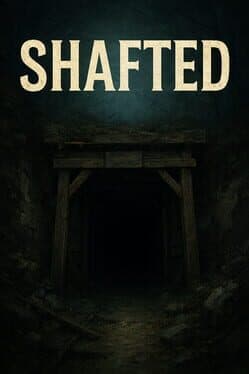 Shafted