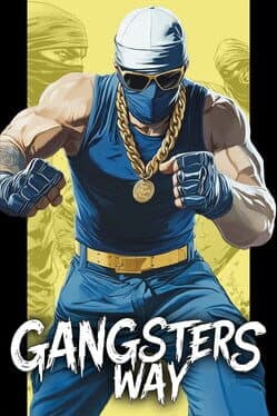 Gangsters Way