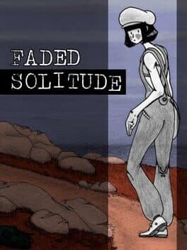 Faded Solitude