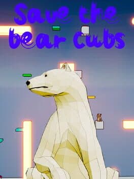 Save The Bear Cubs
