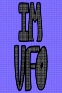 I'm UFO