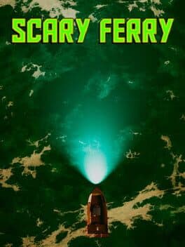 Scary Ferry