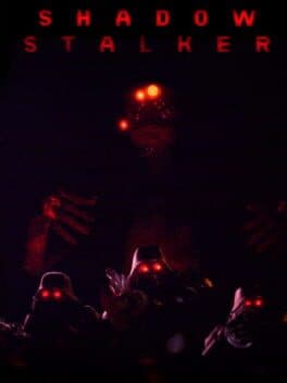 Shadow Stalker