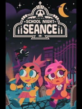 School Night Seance