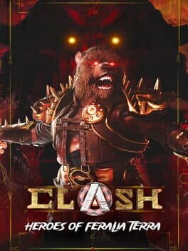 Clash: Heroes of Feralia Terra
