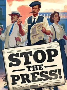 Stop the Press!