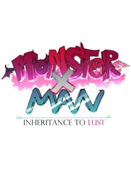 MonsterxMan: Inheritance to Lust