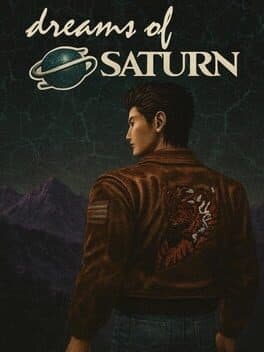 Dreams of Saturn 3.0