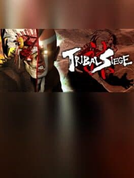 Tribal Siege