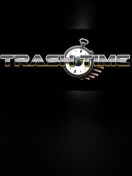 Trash Time