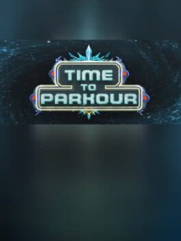 Time to Parkour