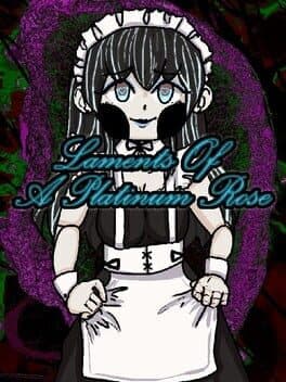 Laments of a Platinum Rose