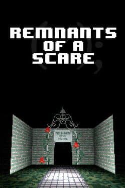 Remnants of a Scare