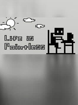 Life is Pointless