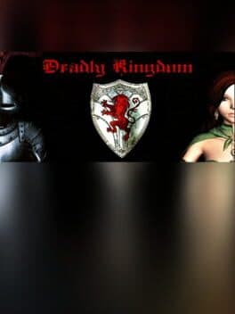 Deadly Kingdom