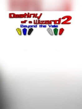 Destiny of a Wizard 2: Beyond the Vale