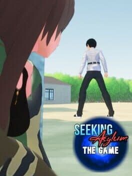 Seeking Asylum: The Game