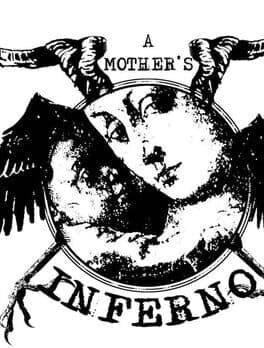 A Mother's Inferno