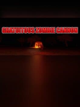 Gratuitous Zombie Cannon