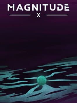 Magnitude: X