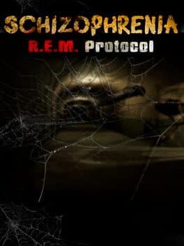 Schizophrenia: R.E.M. Protocol