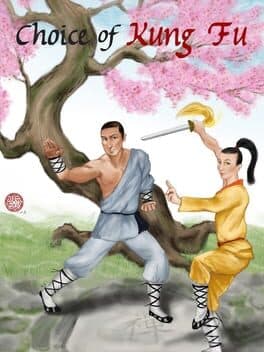 Choice of Kung Fu