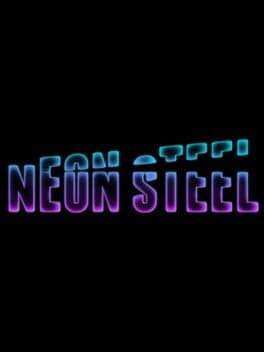 Neon Steel
