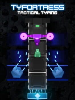 Tyfortress: Tactical Typing