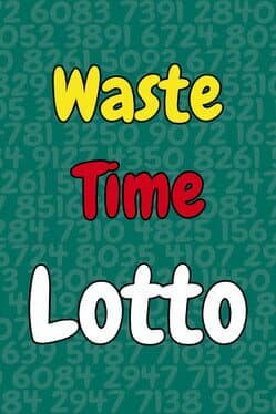 Waste Time Lotto