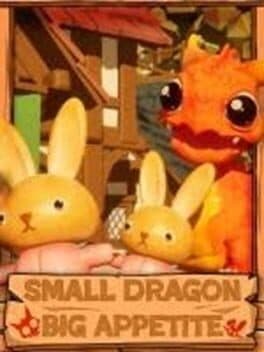 Small Dragon Big Appetite
