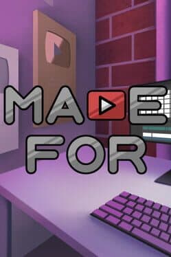 Made For