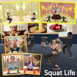 Squat Life