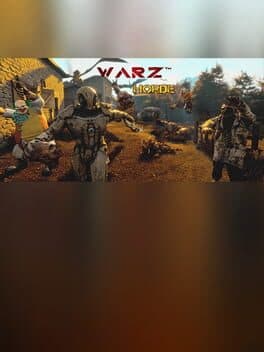 Warz: Horde