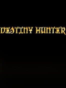 Destiny Hunter