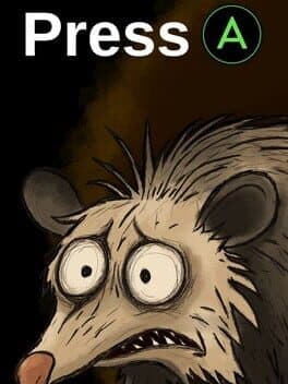 Press A
